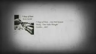7 Days of Pain - One False Thought - Live Session 10/07