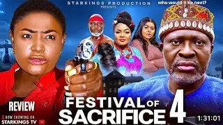 FESTIVAL OF SACRIFICE 4 REVIEW (LATEST NOLLYWOOD MOVIE REVIEW: LIZZYGOLD ONUWAJE, KANAYO O KANAYO)