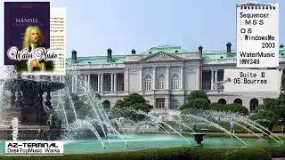 【DTM】【MIDI】DeskTopMusic HANDEL WaterMusic Suite2 05ヘンデル「水上の音楽」