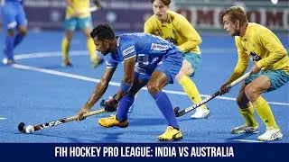 FIH Hockey Pro League Highlights: India Vs Australia