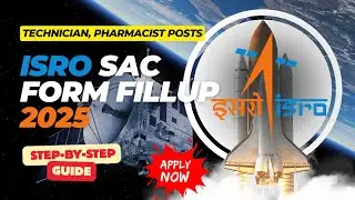 ISRO Recruitment 2025: Space Application Center Form Fill Up Full Tutorial | ITI Student Apply Now!