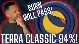TERRA LUNA CLASSIC BURN PROPOSAL! Titanic article?1 PRICE UPDATE!