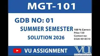 MGT101 Summer GDB No 01 Solution 2026  Solution || BY VU ASSIGNMENT ||