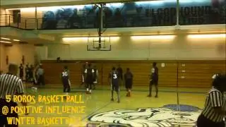 5 BOROS PLAYER FIRST DUNK ON @ POSITIVE INFLUENCE WINTER BASKETBALL CLASSIC