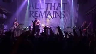 All That Remains Two Weeks Live 5-9-17 Mercury Ballroom Louisville KY