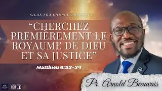 Sevis 9AM | Pr. Arnold Beauvais | Siloe SDA Church
