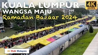 [4K 60fps HDR] KUALA LUMPUR | WANGSA MAJU - BAZAAR RAMADAN 2024 | Malaysia Street Food Walking Tour