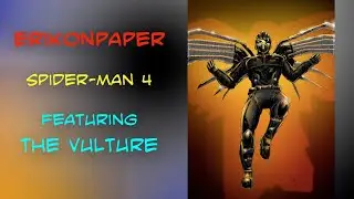 VULTURE for Spider-Man 4!
