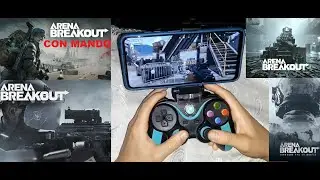 Tutorial como jugar Arena Breakout con mando para celular