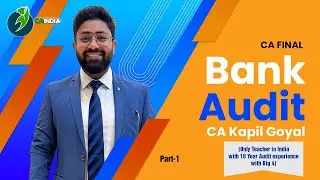 Lec 19- CA Final Bank Audit Revision New Course  | 100% Coverage with ICAI Past Year Questions |