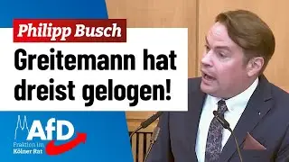 K&ouml;lner Dezernent fliegt mit dreister L&uuml;ge auf! (Philipp Busch, AfD)
