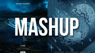 Time x Falling Fast - Seven Lions, Danny Olson (Karmaxis Mashup)