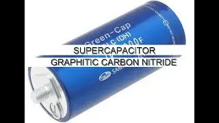 SuperCapacitor - Graphitic Carbon Nitride