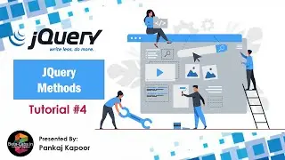 #4 JQuery Methods