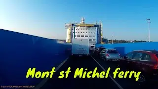 Boarding Brittany Ferry MONT ST MICHEL - Normandy France