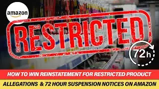 Reinstatement after Restricted Product Allegations & 72-Hour Suspensions