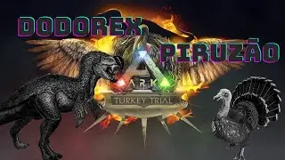 Ark Survival - Como Conseguir DODOREX??  (Evento Turkey Trial)