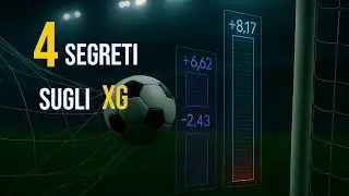 Expected Goals (xG): 4 segreti sugli xG per vincere nel betting