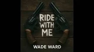 RIDE WITH ME