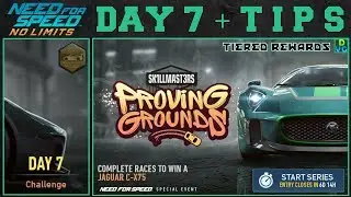 NFS No Limits | Proving Grounds - Jaguar C-X75 | Day 7 - Winning + TIPS
