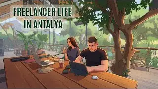 A Day in the Life of Freelancers in Antalya | Cafe Work & Park Walks