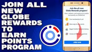 How To Join All New Globe Rewards To Earn Points Program 2024 [Guide]