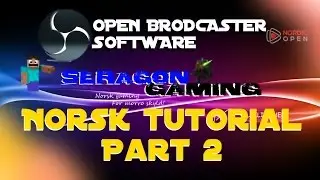 Open Brodcasting Software - Norsk tutorial - Ep2