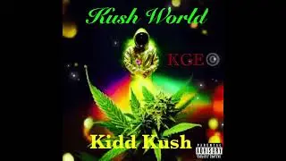 Kidd Kush Ft. 3 Times Boat Load