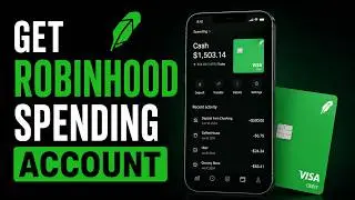 How to Get Robinhood Spending Account: Application and Setup Guide | Robinhood Spending Account