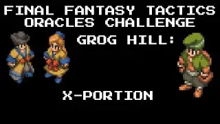 Final Fantasy Tactics Oracle Single-Class Challenge | Grog Hill