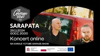 Sarapata- Garage Show Live