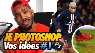 JE PHOTOSHOP VOS ID&Eacute;ES #1