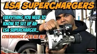 How To: Set up an LSA Supercharger (Butterfly Adjustment, Vacuum Block Off and More.)