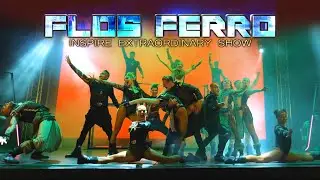 FLOS FERRO | INSPIRE EXTRAORDINARY SHOW