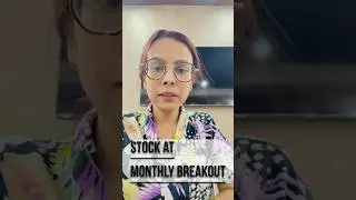 Stock at monthly breakout!