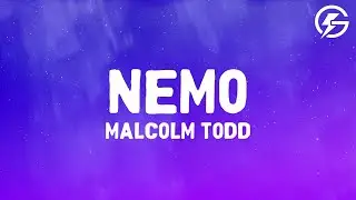 Nemo - Malcolm Todd (Lyrics)