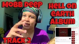 MOBB DEEP “ HELL ON EARTH ALBUM REACTION TRACK 2 “ DROP A GEM ON ‘EM “