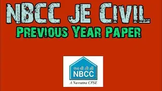 NBCC JE CIVIL - Previous Year Question Paper