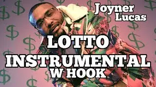 Joyner Lucas - Lotto (Instrumental) w Hook
