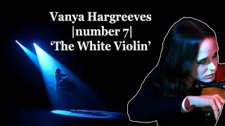 Vanya Hargreeves | The White Violin