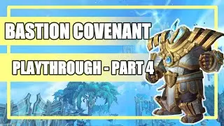 Bastion Covenant Campaign Story Playthrough - Part 4
