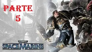 SALIENDO DE LAS CLOACAS - Warhammer 40k: Space Marine (gameplay en español - parte 5)