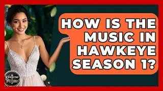 How Is The Music In Hawkeye Season 1? - Kingdom Of Treasures