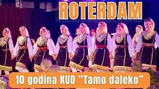 10 godina rada KUD “Tamo daleko” iz Roterdama