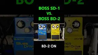Boss SD-1 Super Overdrive vs. BD-2 Blues Driver - Boss Overdrive Pedal Shootout