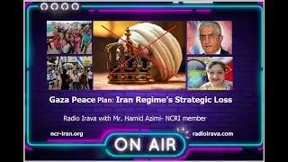 Gaza Peace Plan, Iran Regime's Strategic Loss