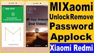 MI Redmi Applock Unlock Pattern, Pinlock, Redmi 3s , Redmi Note 4, Redmi 4/ 4A All Redmi Mi Mobile