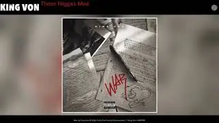 King von These Niggas Mad (official audio)
