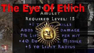 D2R Unique Items - The Eye of Etlich (Amulet)
