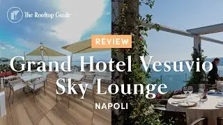 Grand Hotel Vesuvio Sky Lounge - Review